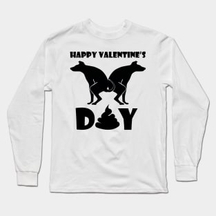 Happy Valentine Dog Poop Long Sleeve T-Shirt